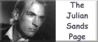 The Julian Sands Page