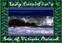 Lady FaerieFire's Sea of Vision Award